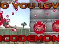 Do You Love CACODEMONS?