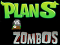 Plans vs. Zombos