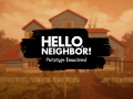 Hello Neighbor: Prototype Remaster