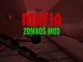 Mafia: Zomboš Mod