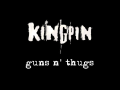 Kingpin: Guns N' Thugs