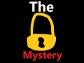The Mystery (Remake soon!)
