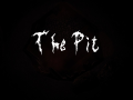 Amnesia: The Pit