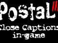 POSTAL III - Close Captions in-game