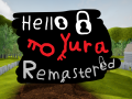 Hello Yura (Remastered)  (Demo ON HOLD)