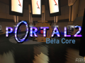 Portal: 2 Betacore