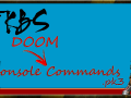 [almst no rlvnt imgs added, dl moved] DOOM ConsoleCommands.pk3