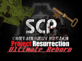 SCP - CB   Project Resurrection Ultimate Reborn