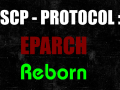 SCP: Protocol Eparch Reborn