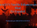 ahowl11's Vanilla Enhancement Mod Parche Español