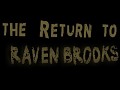 The Return to Raven Brooks