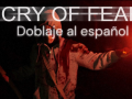 Cry of Fear - Doblaje al Español