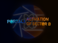 Portal: Activation of Sector B