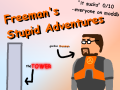 Freeman's Stupid Adventures