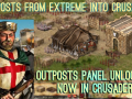 Outposts from Extreme into Crusader & Outposts Panel Unlocked