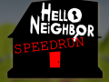 Hello Neighbor: Speedrun