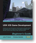 UDK iOS Game Development Beginner's Guide