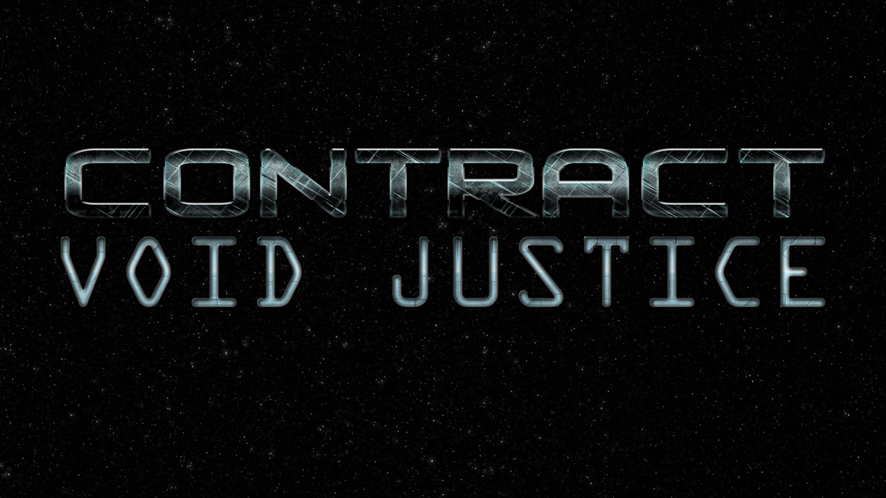 Teaser Trailer News Contract Void Justice Mod DB