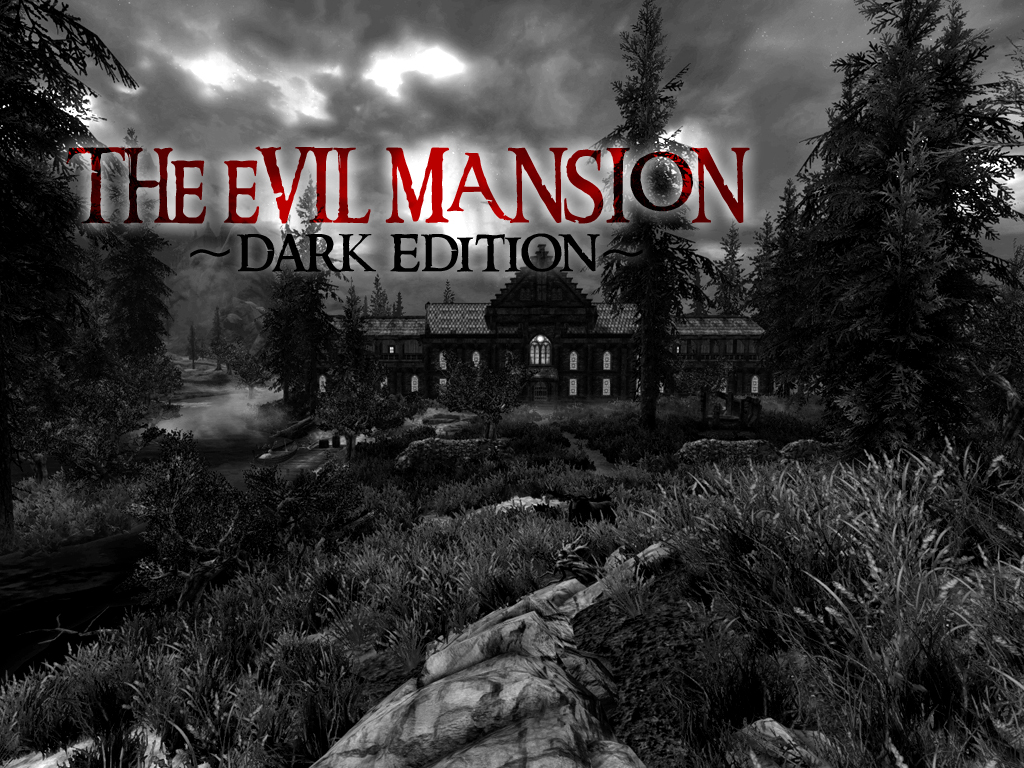 The Evil Mansion Skyrim