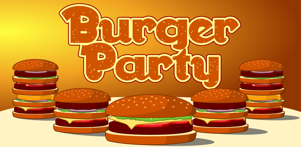 Burger party