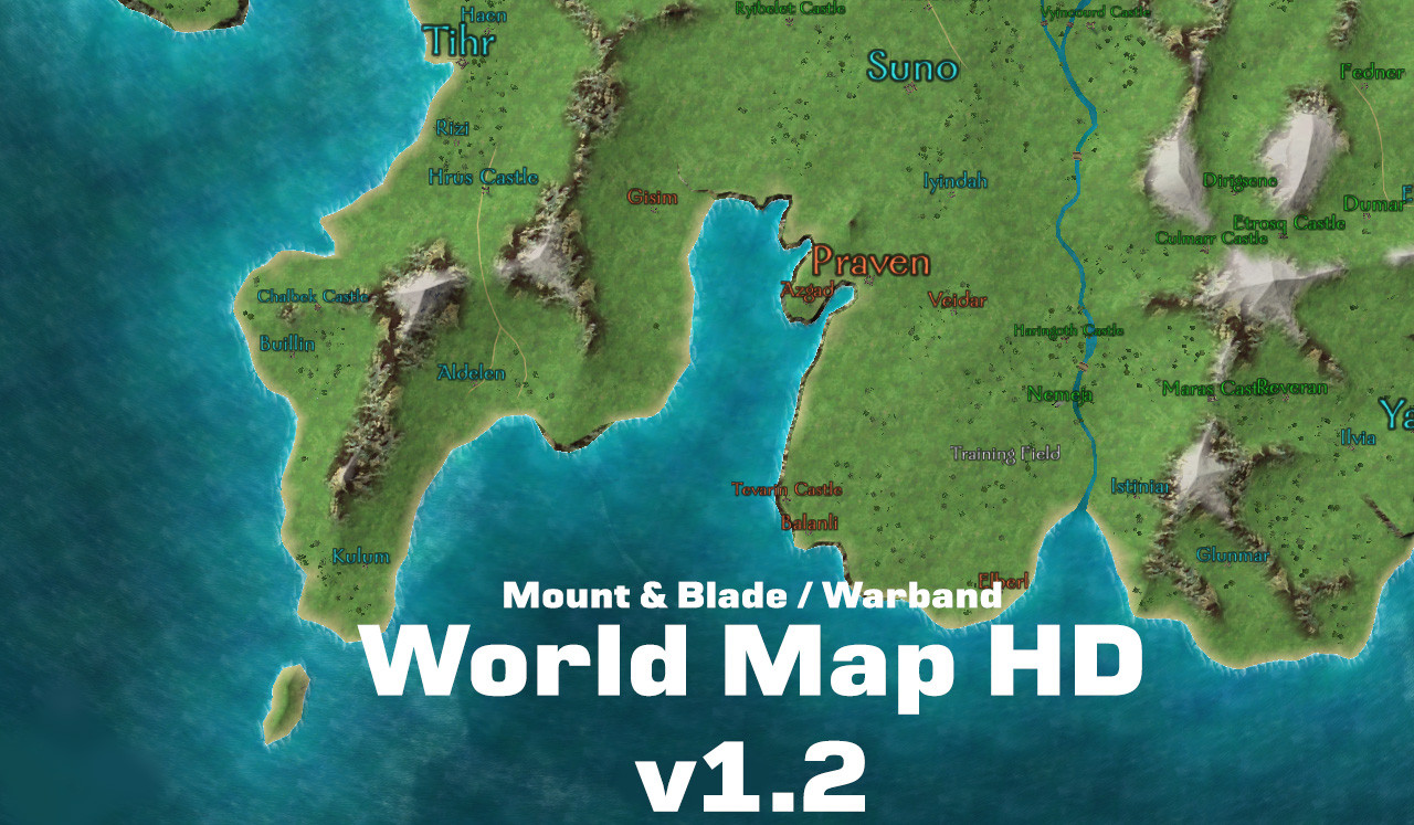 mount and blade warband world map World Map Hd Mod For Mount Blade Warband Mod Db mount and blade warband world map