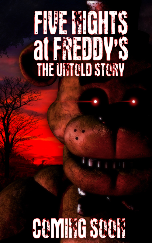 Five Nights at Freddy's: the untold story news - FNaF theories, arts ...