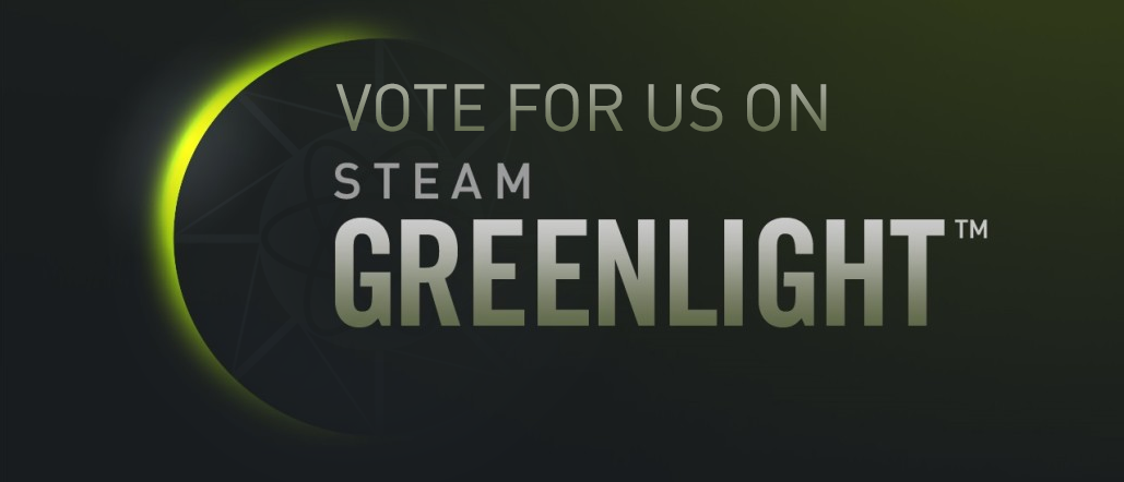 Vote for us on Steam Greenlight!