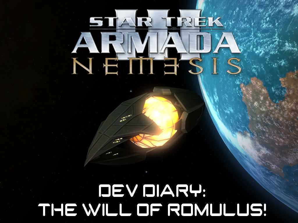 Dev Diary The Will of Romulus news Star Trek Armada 3 mod