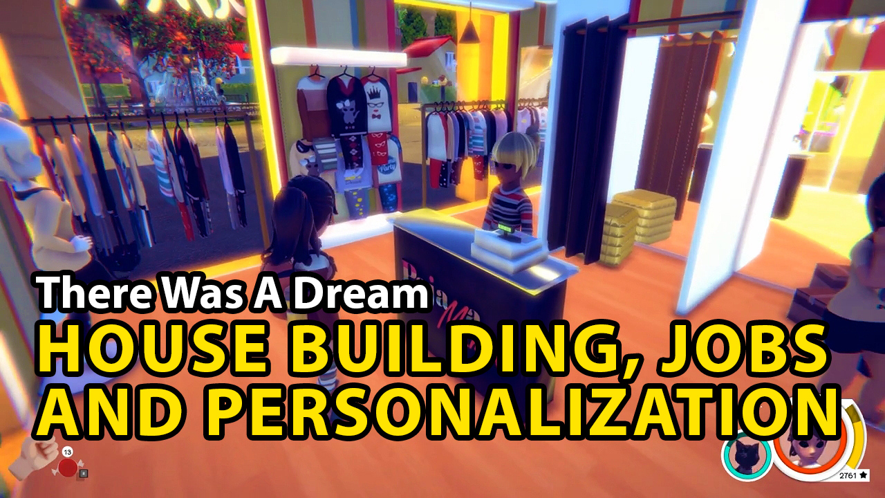 There Was a Dream - Build and furnish your house, personalize aspect