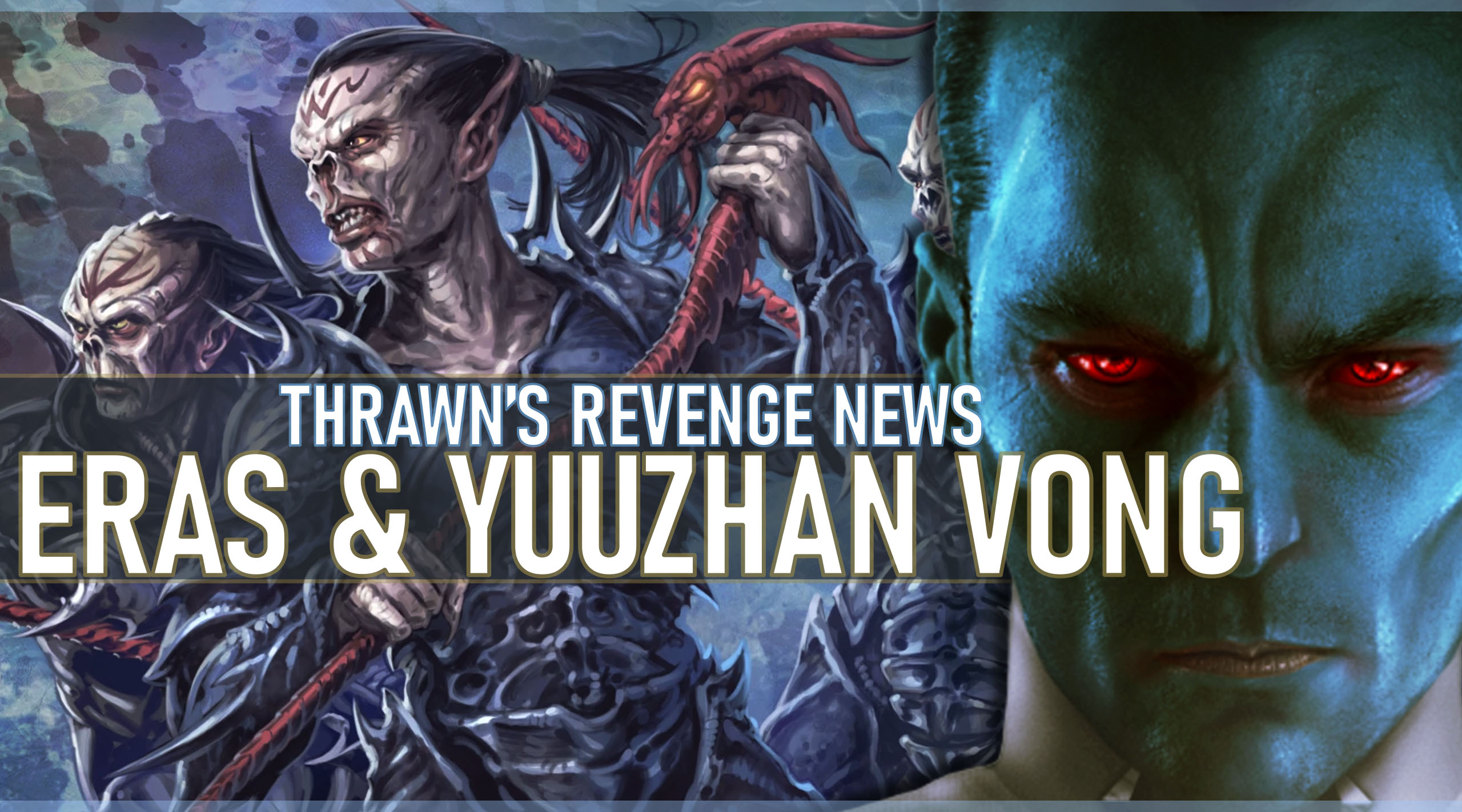 Yuuzhan Vong Invaders And More Story Elements Thrawns Revenge 6030
