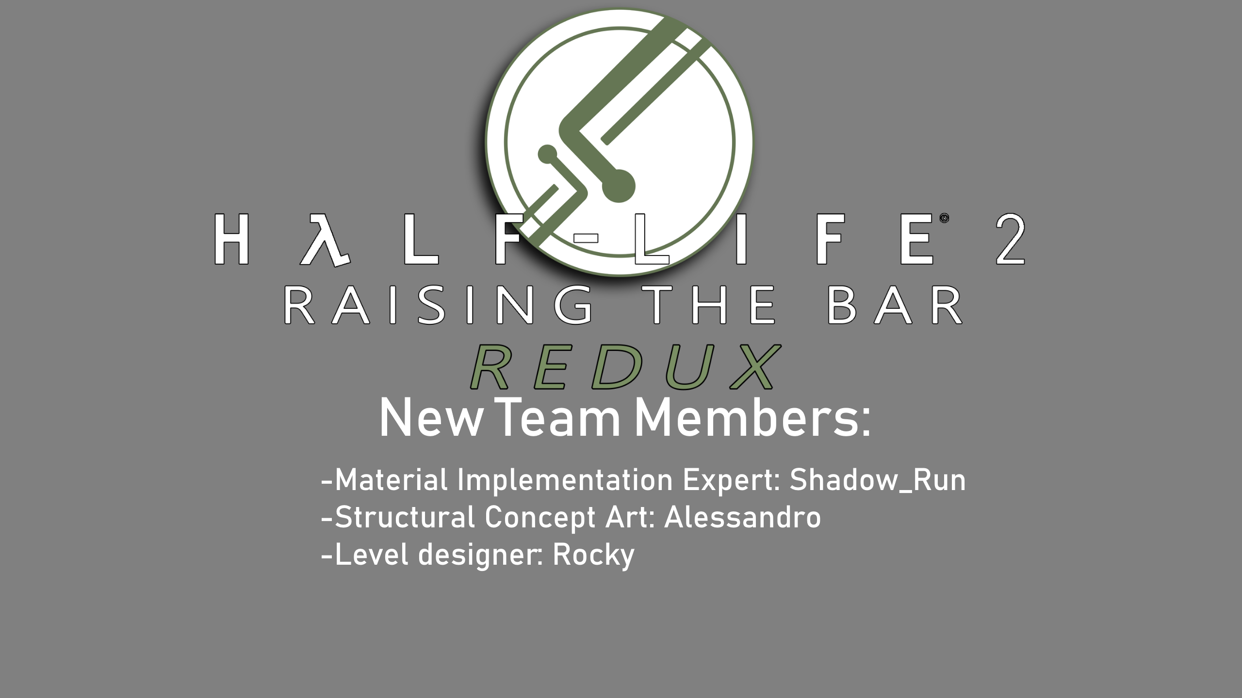 Art is experience. Half Life 2 raising the Bar Redux. Half Life 2 Beta raising the Bar Redux. Raising the Bar Redux. Raising the Bar Redux Division 2.