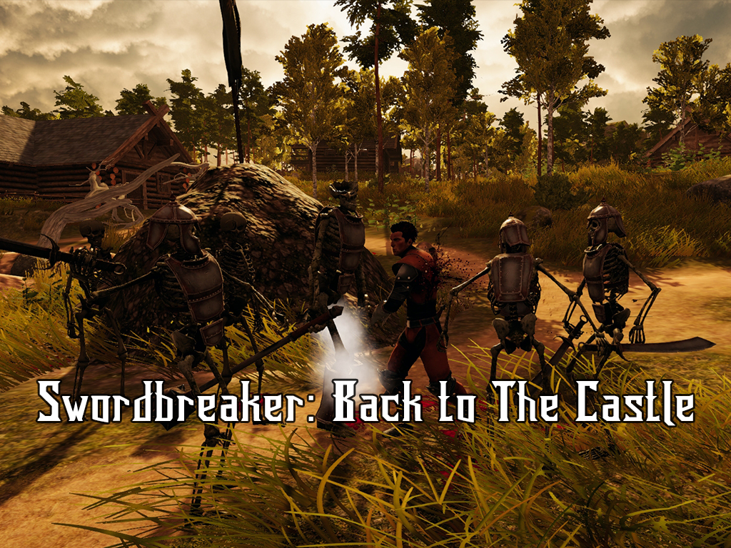 Swordbreaker back to the castle обзор