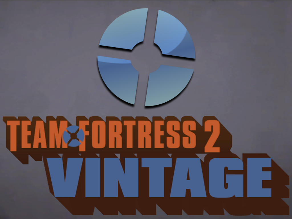 Update Progress news - Team Fortress 2 Vintage mod for Team Fortress 2 ...