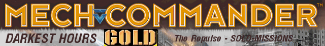 MechCommander Gold - The Repulse - Main Menu