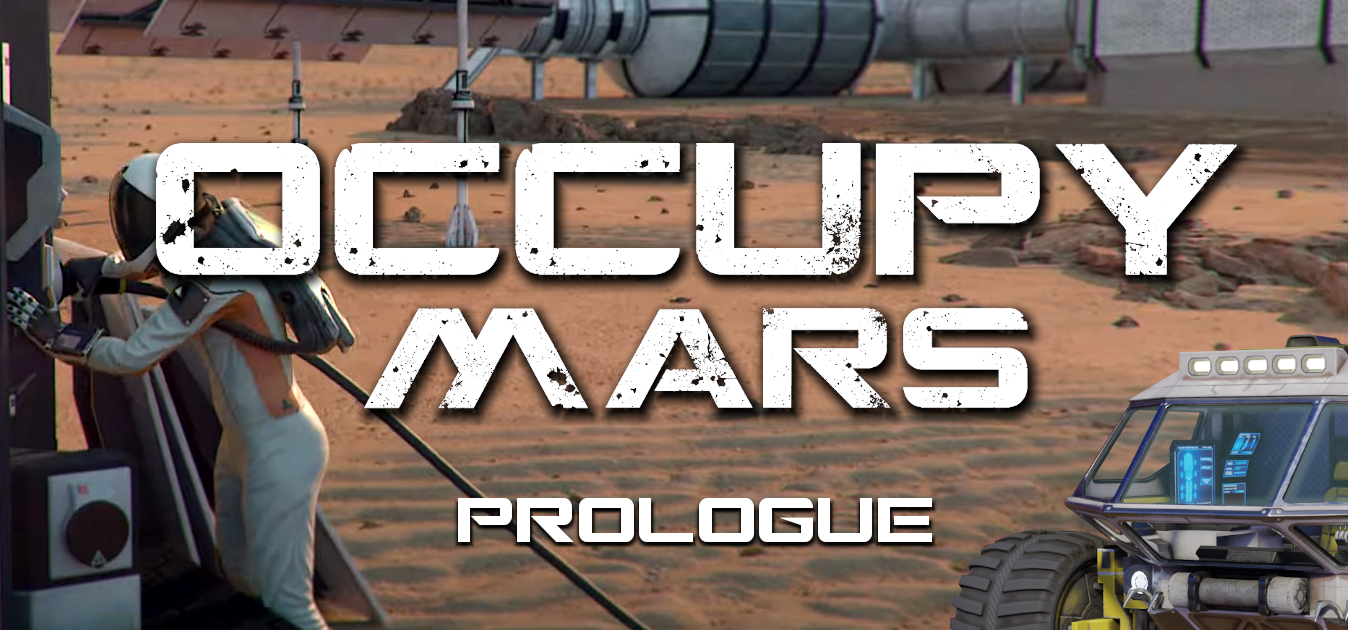 Occupy mars prologue обзор