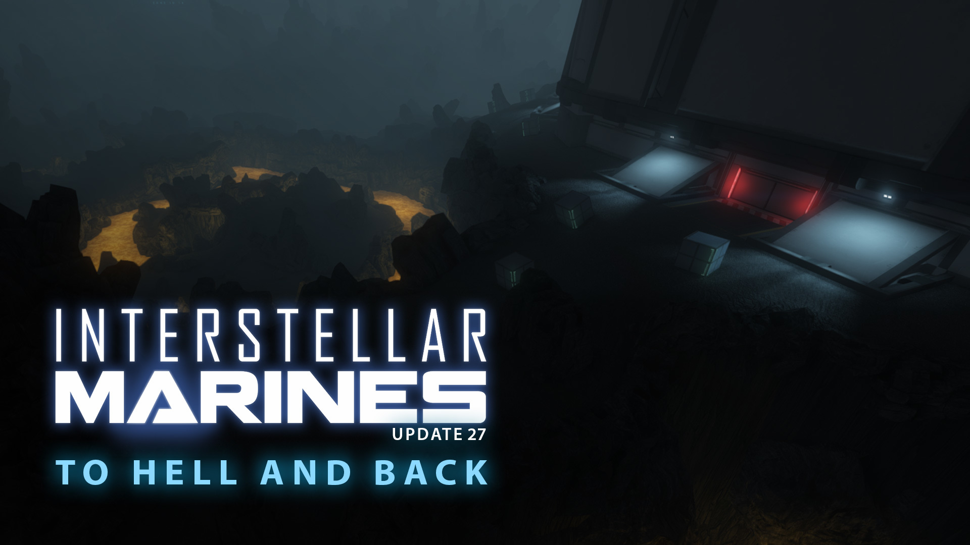 Update 27 - To Hell and Back news - Interstellar Marines - IndieDB