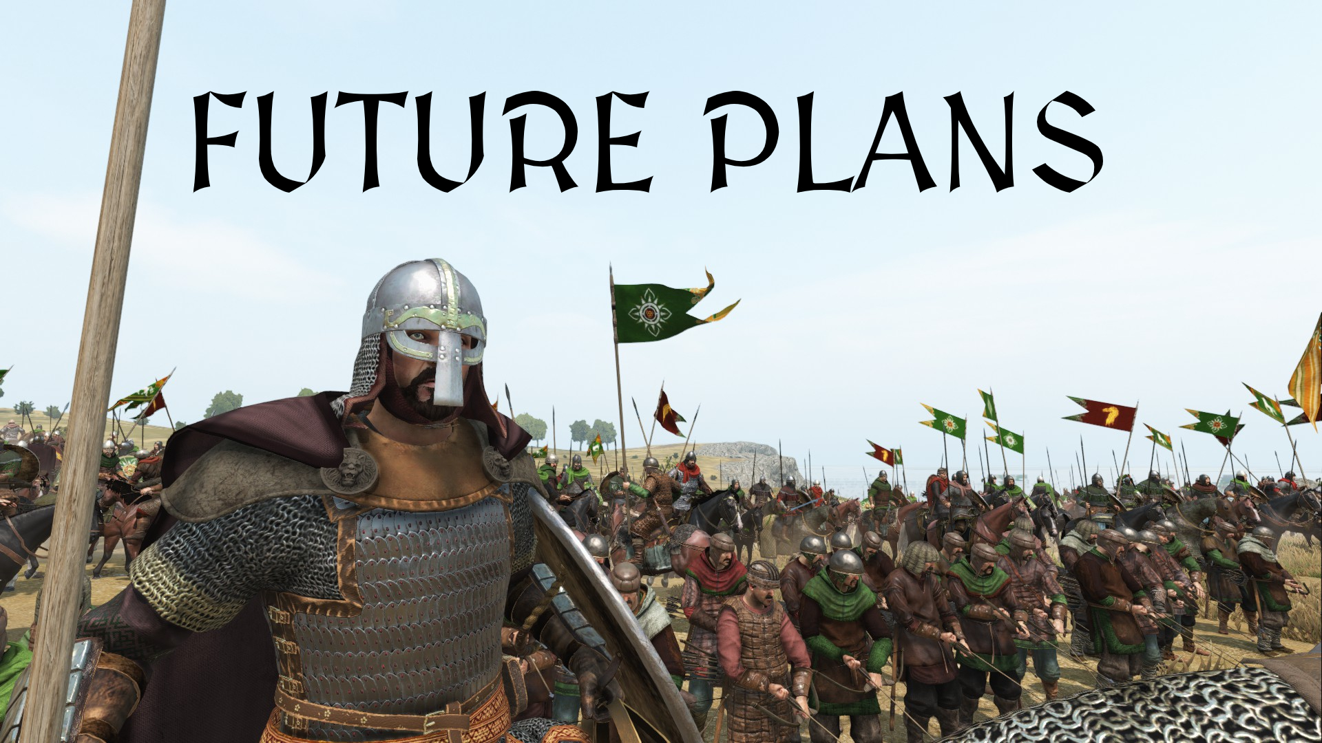 Future plans for BIP as it stands today news The Bannerlord Immersion