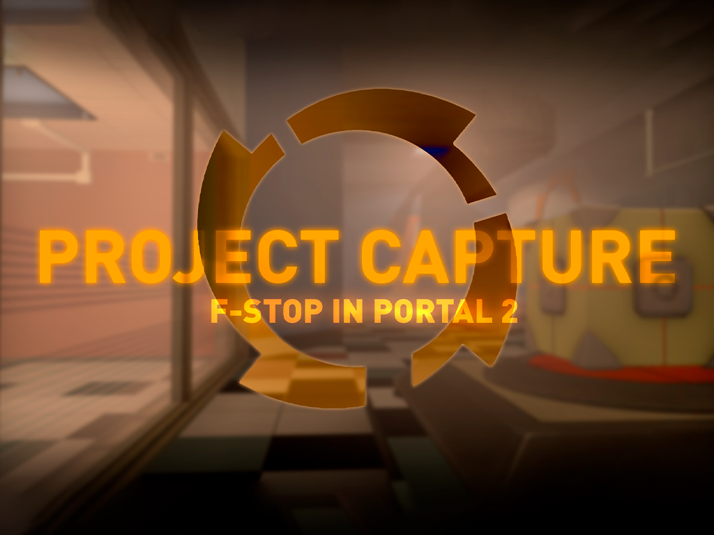 Project capture. F-stop портал. VSCRIPT. F stop.