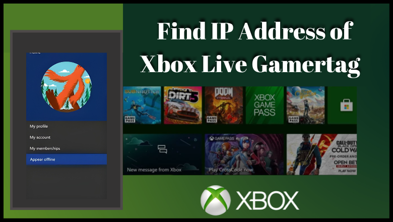 Xbox IP Resolver: Find IP Address of Xbox Live Gamertag