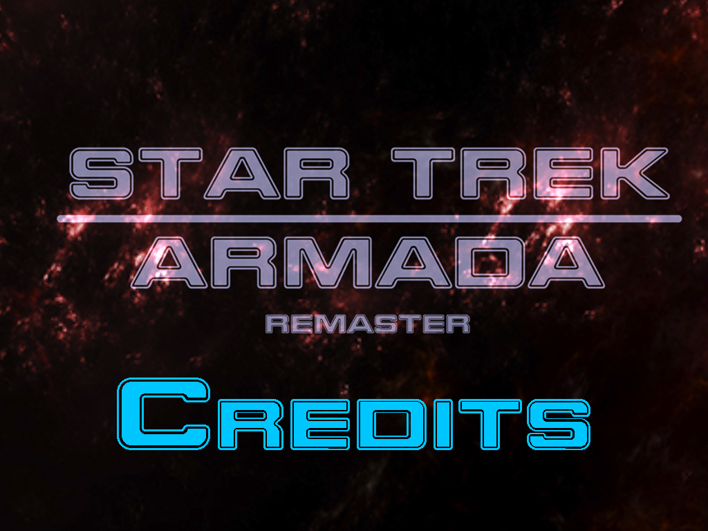 Credits news Star Trek Armada Remaster mod for Star Trek Armada