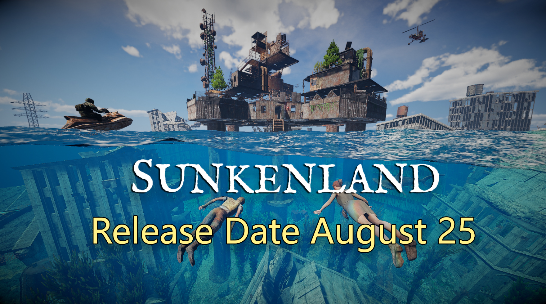 📢Early Access RELEASE DATE: AUGUST 25 (6pm PDT)! news - Sunkenland  (Waterworld-Themed Survival) - ModDB