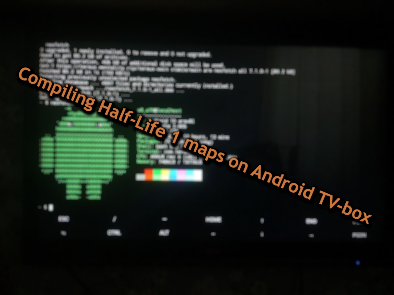 Compiling Half-Life 1 maps on Android TV-box: experimenting news - ModDB