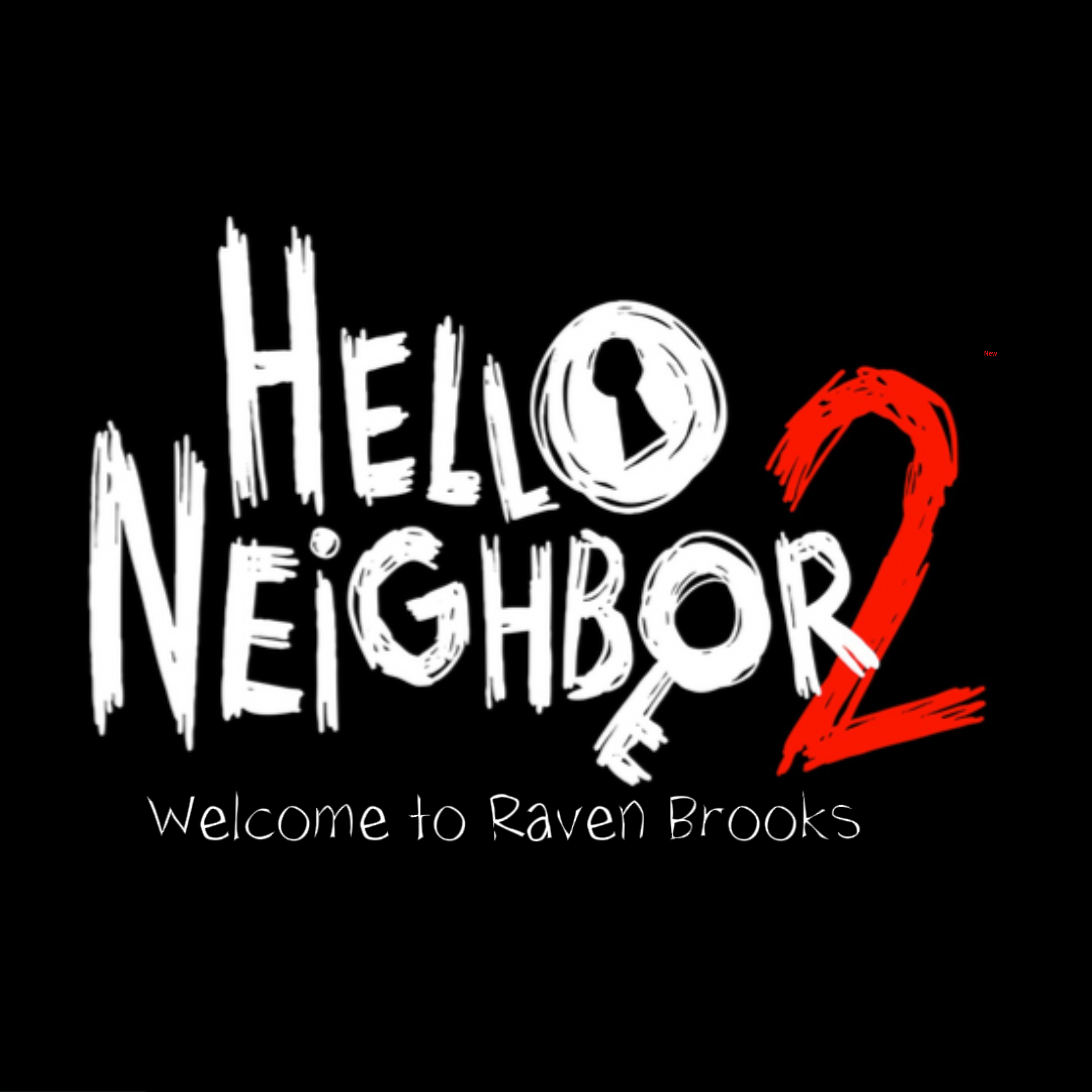 Demo v1.1 news - Hello Neighbor 2 Raven Brooks Ремейк mod for Hello ...