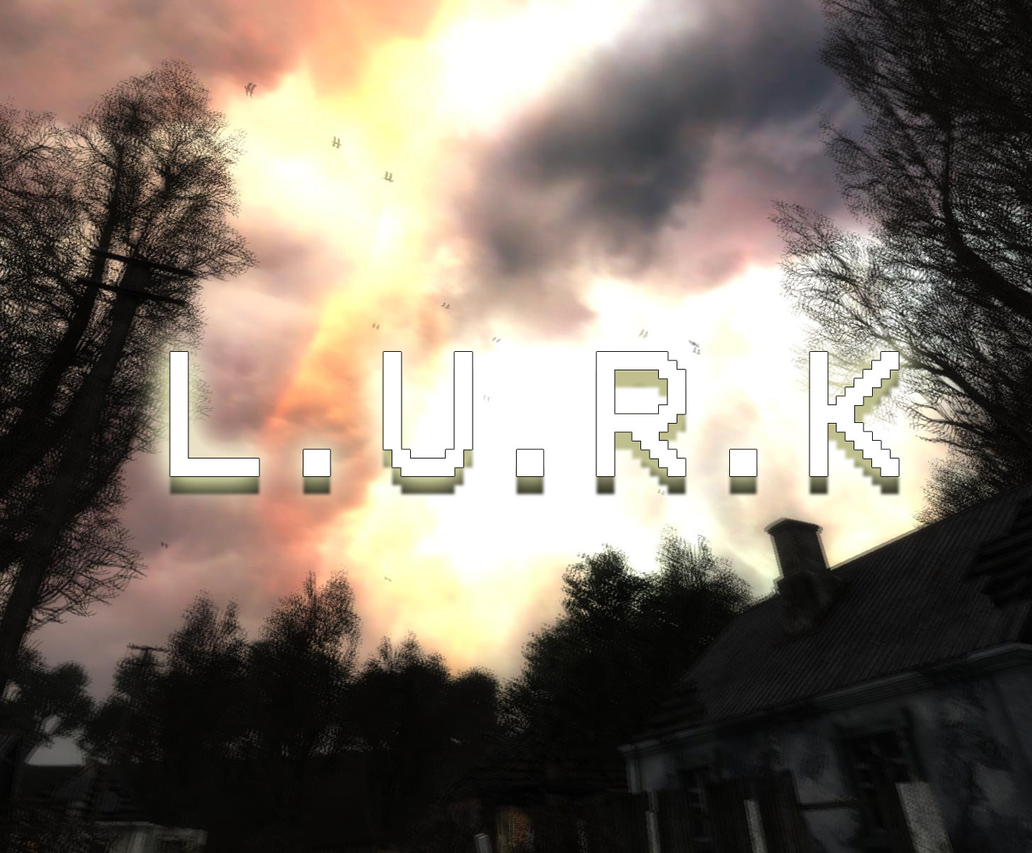 What Is The Meaning Of L U R K E D