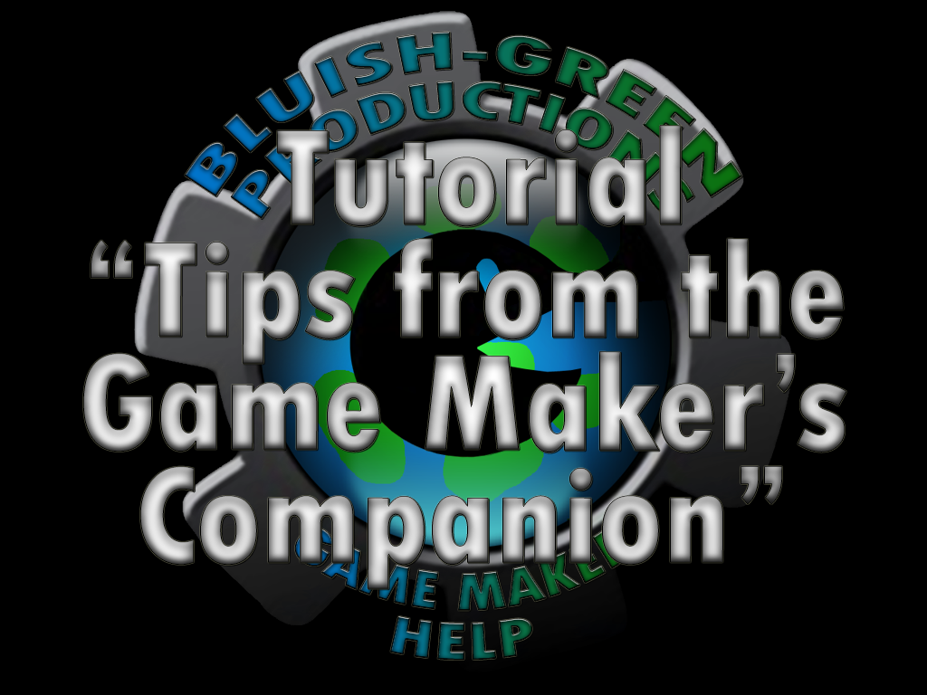 Tips from the Game Maker's Companion tutorial - Mod DB