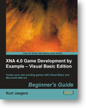 XNA 4.0 Game Development by Example: Beginner's Guide – Visual Basic Edition