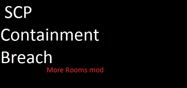 Image 3 - SCP CB Extra Room Edition mod for SCP - Containment