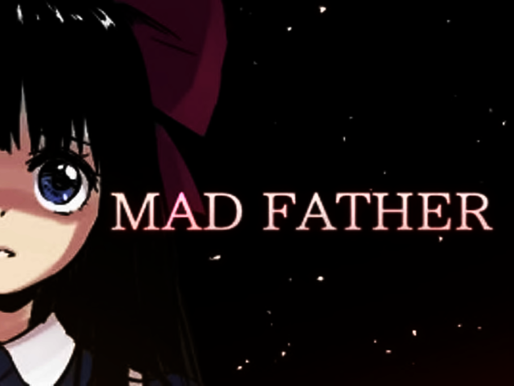 Mad Father  file - Mod DB