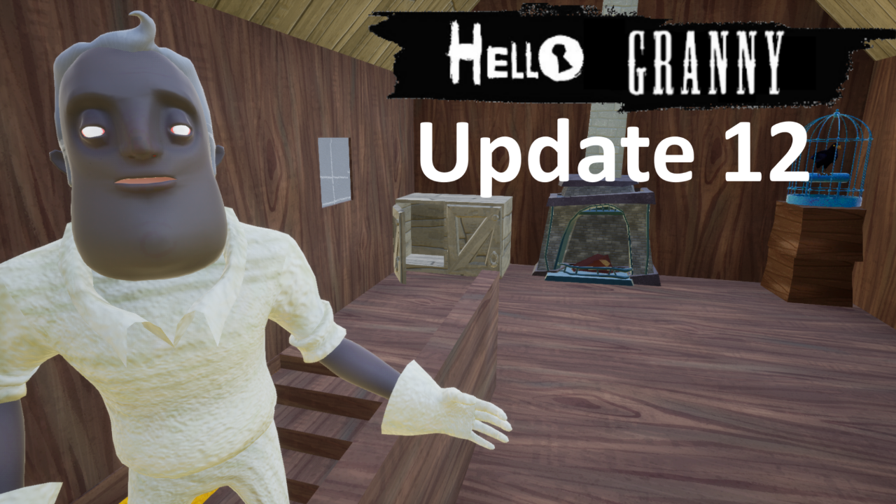 Hello Granny UPDATE 12.5 (Only on PC) file - ModDB