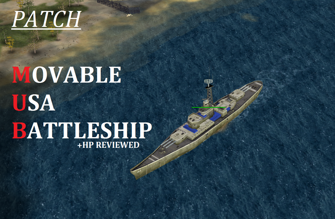 Movable USA Battleship - Patch file - C&C: Generals Zero Hour - Mod DB